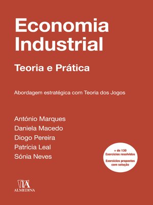 cover image of Economia Industrial--abordagem estratégica com teoria dos jogos